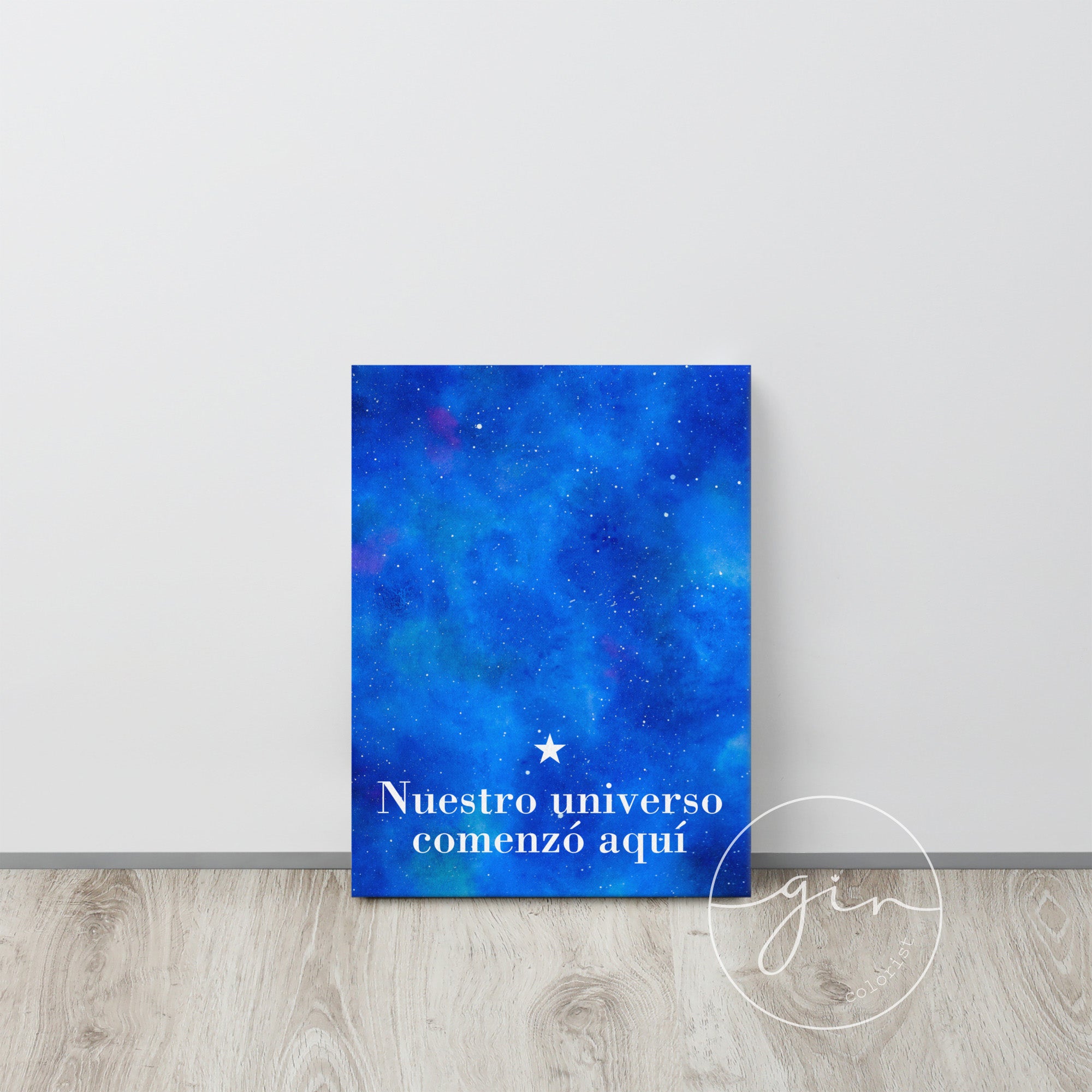"Nuestro Universo Comenzó Aquí" Galaxy Canvas - Watercolor Space Art
