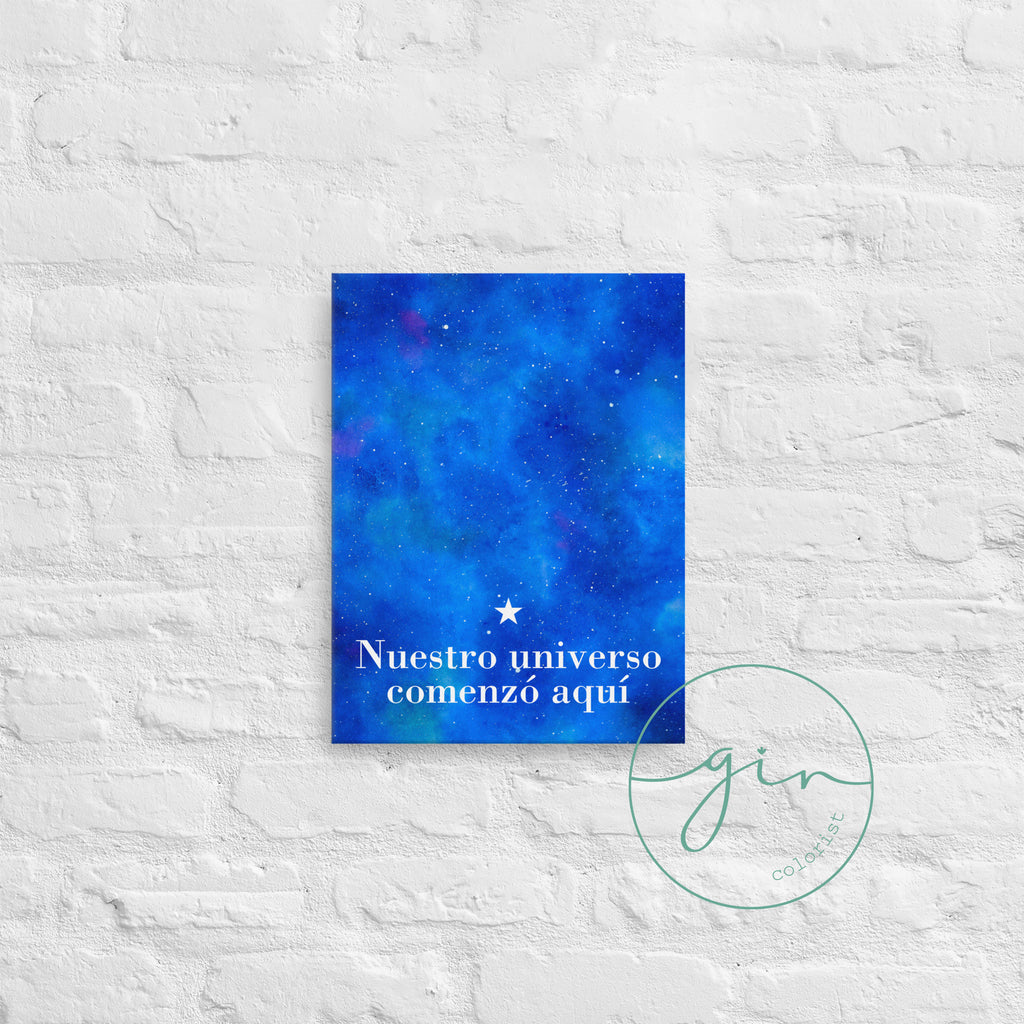 "Nuestro Universo Comenzó Aquí" Galaxy Canvas - Watercolor Space Art