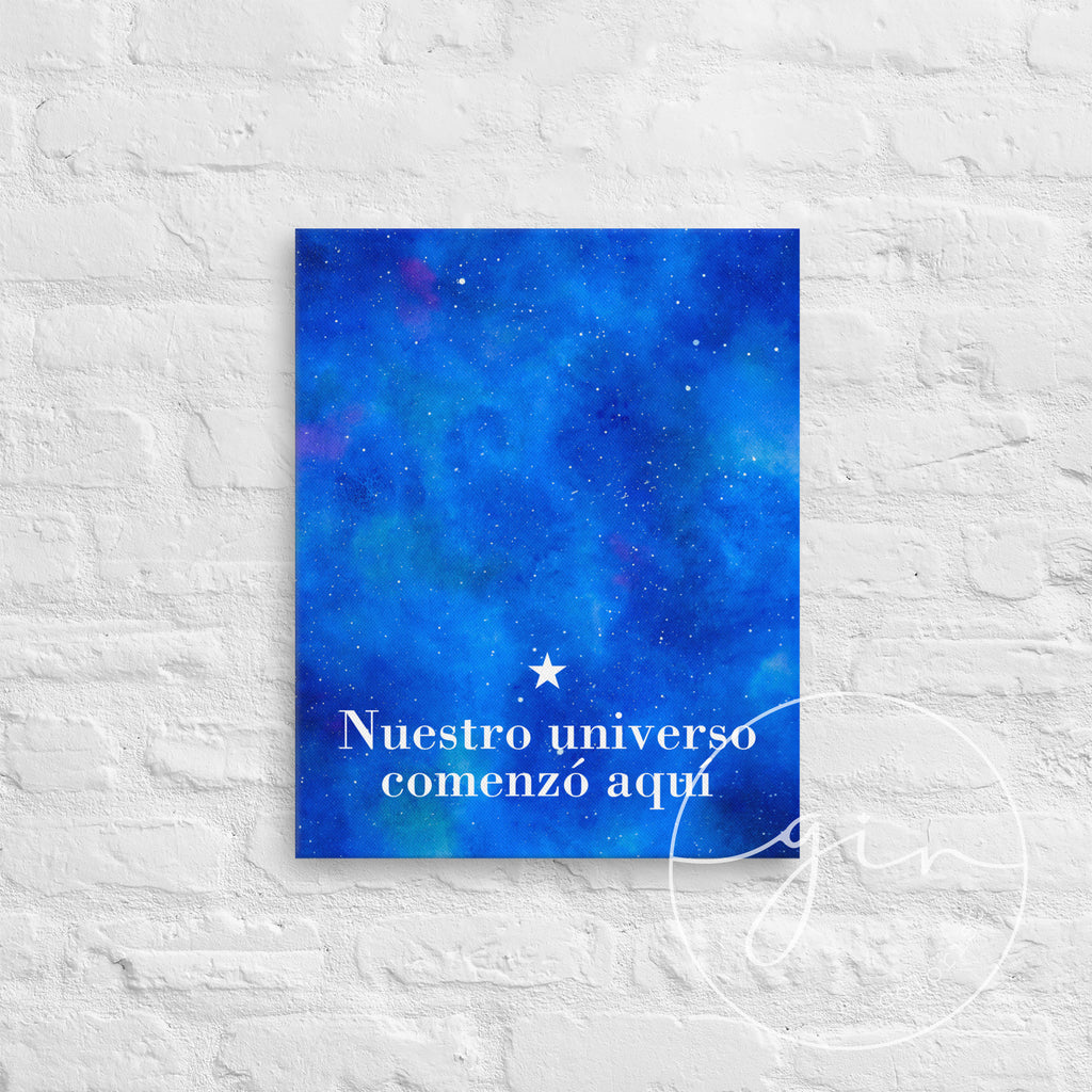 "Nuestro Universo Comenzó Aquí" Galaxy Canvas - Watercolor Space Art