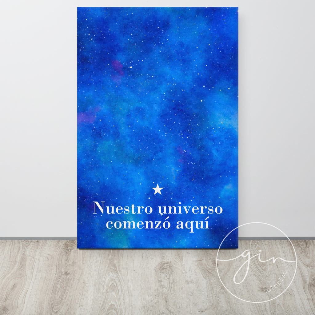 "Nuestro Universo Comenzó Aquí" Galaxy Canvas - Watercolor Space Art